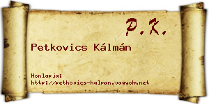Petkovics Kálmán névjegykártya